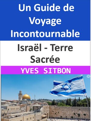 cover image of Israël--Terre Sacrée
